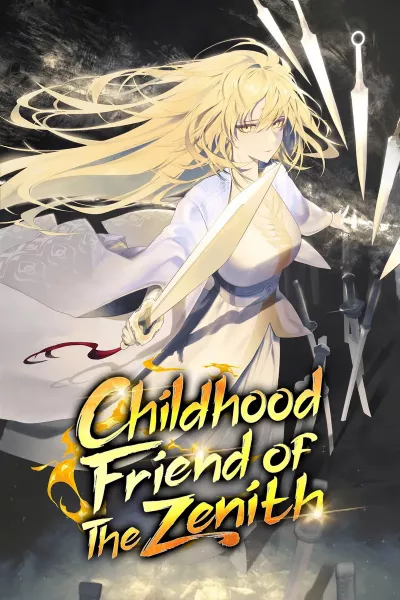 Childhood Friend of the Zenith